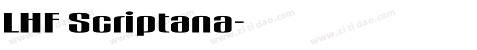 LHF Scriptana字体转换